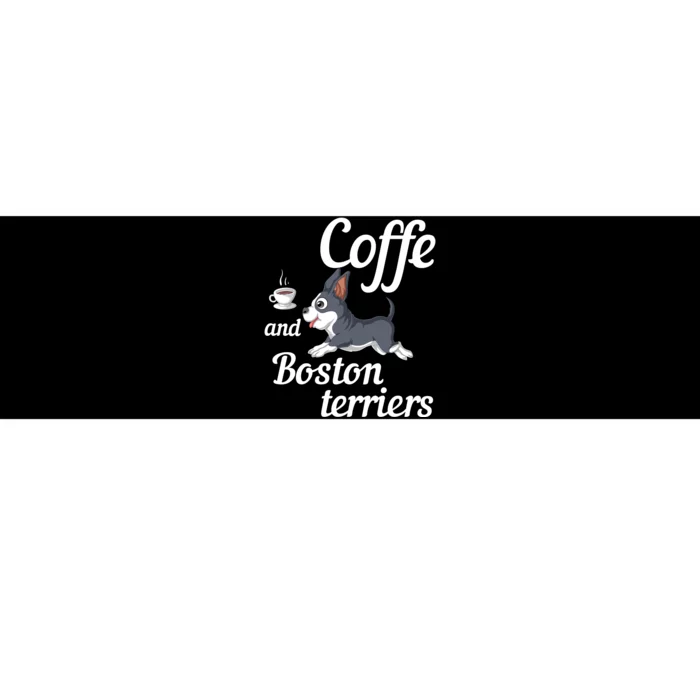 Coffee And Boston Terrier Bumper Sticker