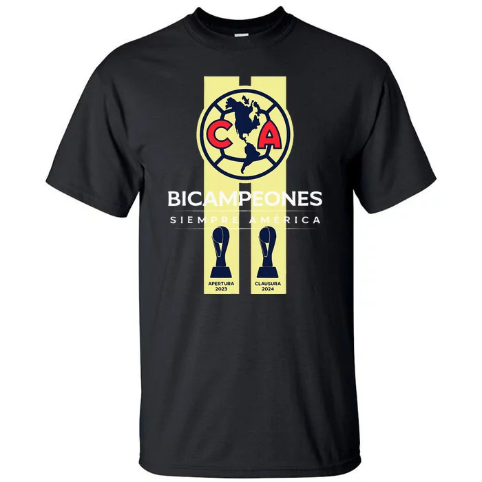 Club America Bicampeon Torneo Apertura 2023 Clausura 2024 Tall T-Shirt