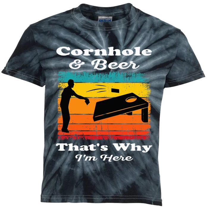 Cornhole And Beer ThatS Why IM Here Funny Cornhole Kids Tie-Dye T-Shirt