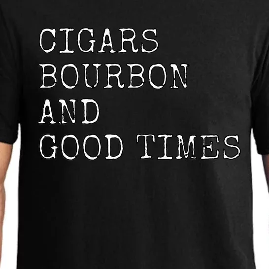 Cigars and Bourbon Good Times Drinking Smoking Pajama Set