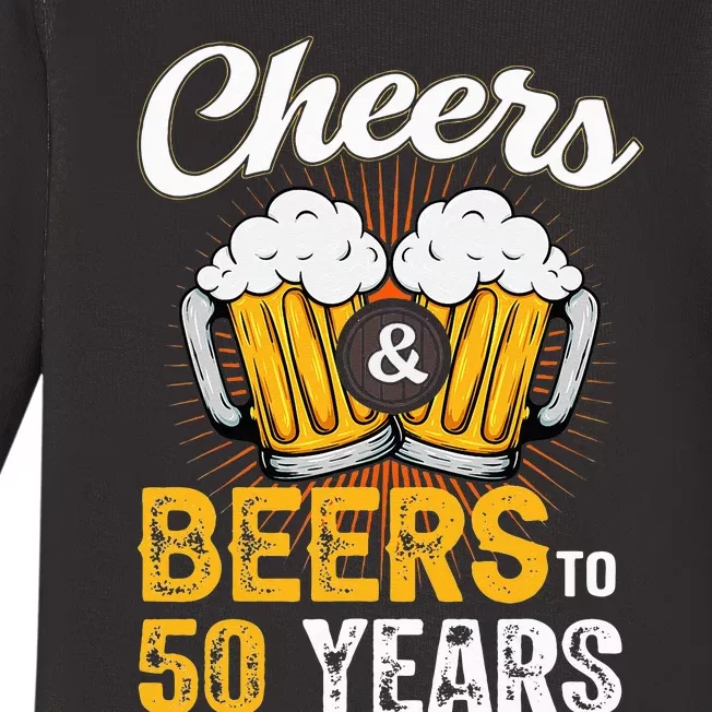 Cheers And Beers To 50 Years Happy Birthday Baby Long Sleeve Bodysuit