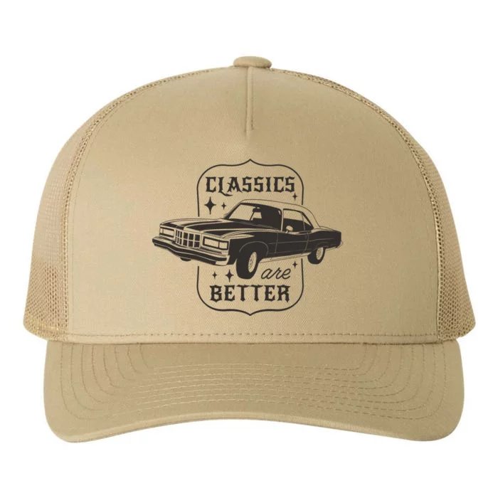 Classics Are Better Vintage Car Gift Yupoong Adult 5-Panel Trucker Hat