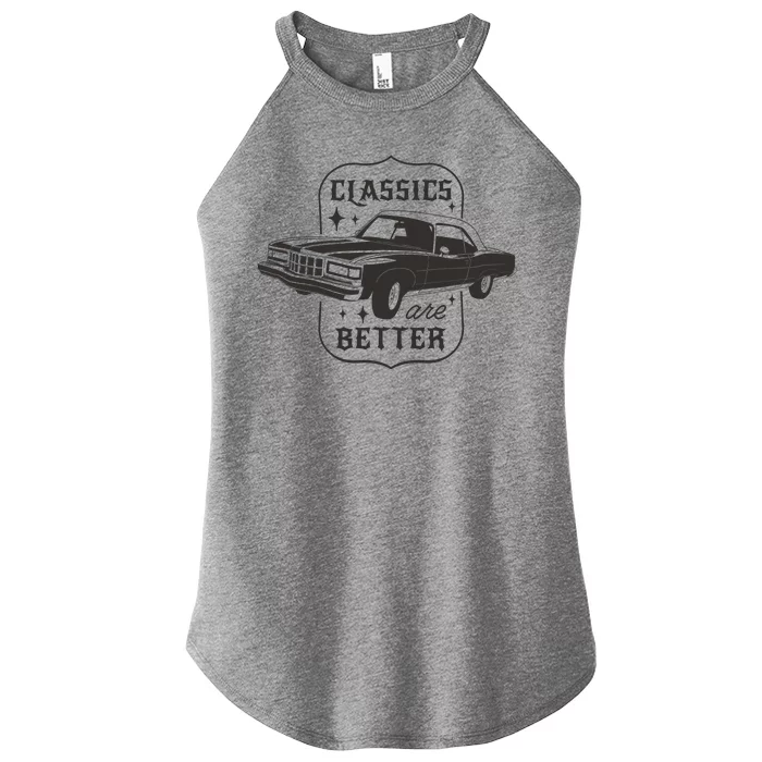 Classics Are Better Vintage Car Gift Women’s Perfect Tri Rocker Tank