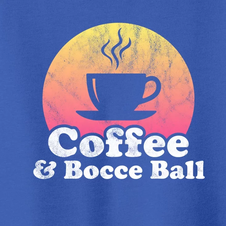 Coffee And Bocce Ball Cool Gift Toddler T-Shirt