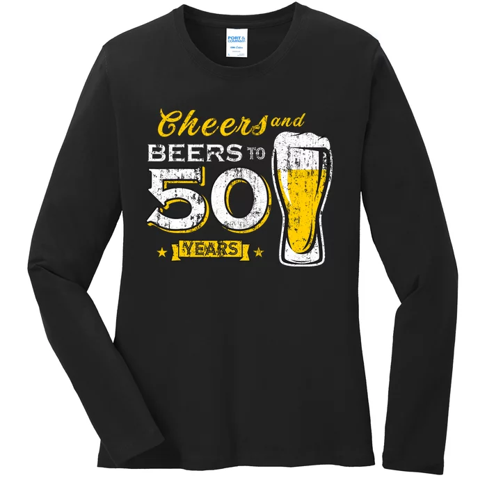 Cheers And Beers To 50 Years 50th Funny Birthday Party Gifts Ladies Long Sleeve Shirt