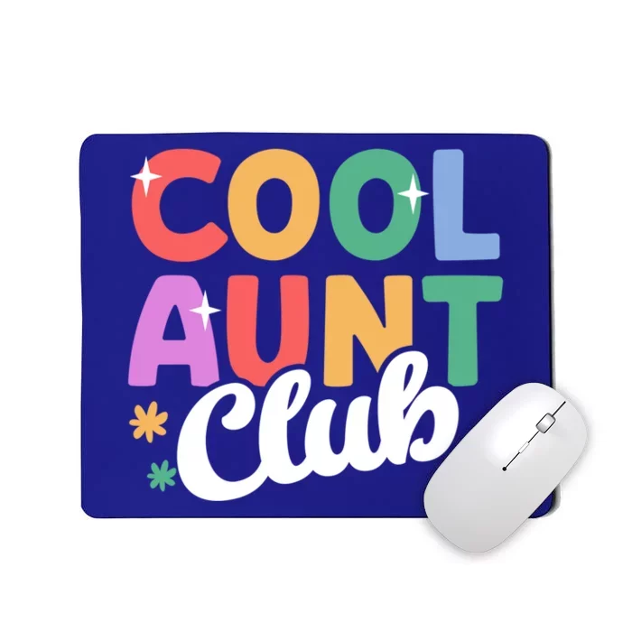 Cool Aunt Club Nephew Niece Nephews Auntie Cute Gift Mousepad