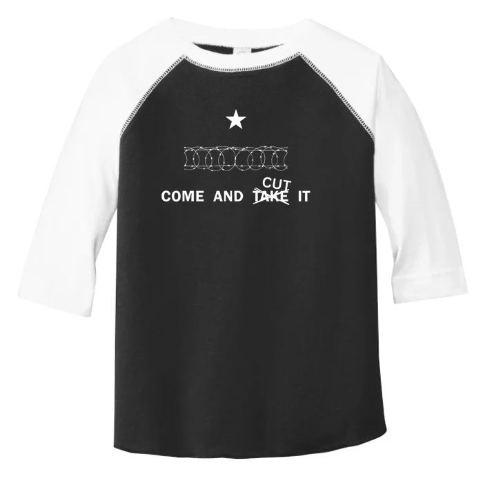 Come And Cut It Border Razor Wire Cutting Us Border Crossing Toddler Fine Jersey T-Shirt