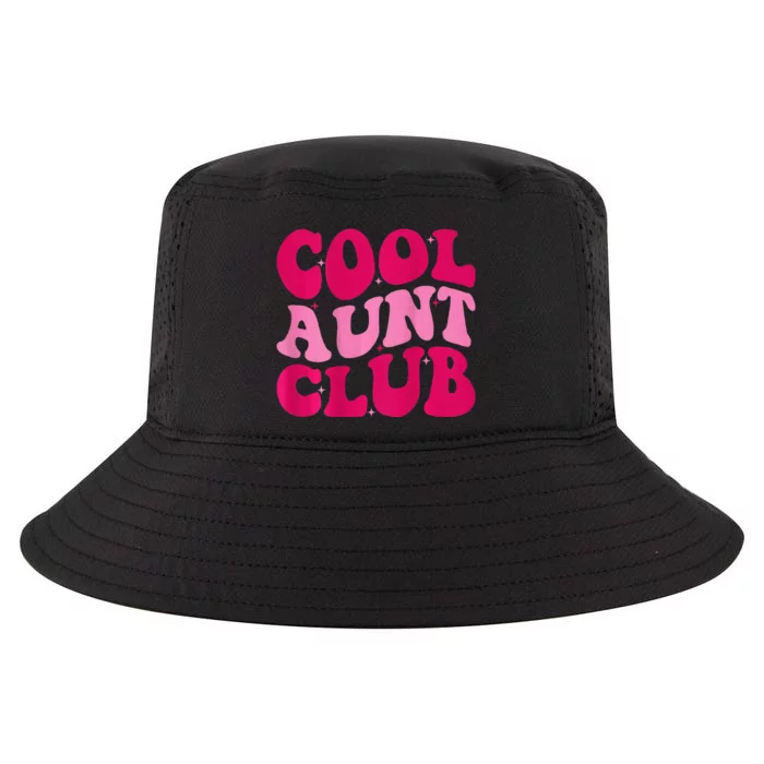 Cool Aunt Club Funny Aunt Apparel Cute Aunt Groovy Women Cool Comfort Performance Bucket Hat