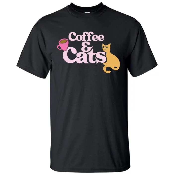 Coffee And Cats |Cat Lovers I Love Coffee Tee Tall T-Shirt