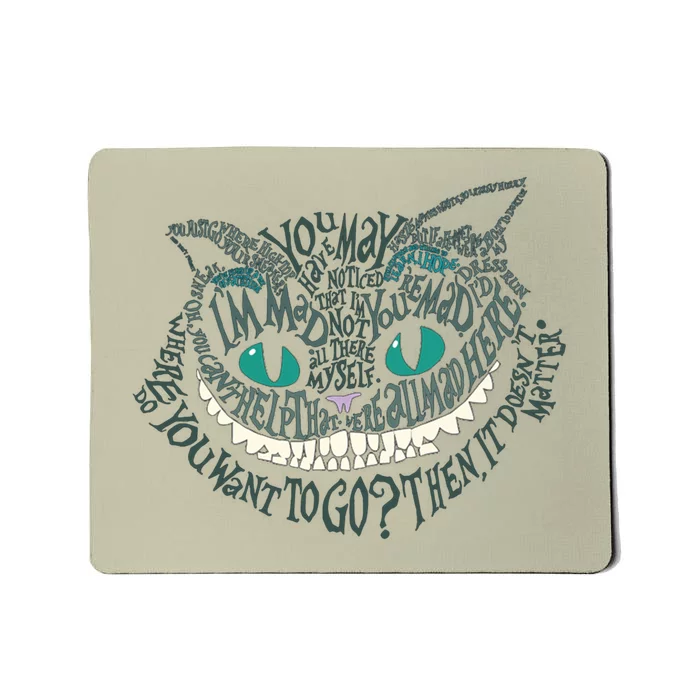 Cheshire Alice Cat We're All Mad Here Wonderland Mousepad