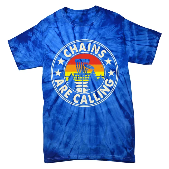 Chains Are Calling Disc Golf Frisbee Player Funny Gift Tie-Dye T-Shirt