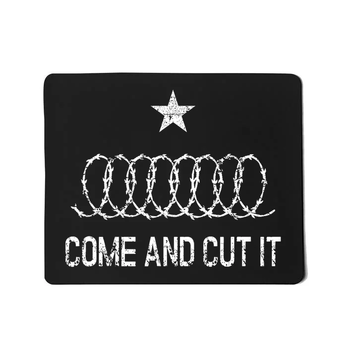 Come And Cut It Texas Conservative Republican Mousepad