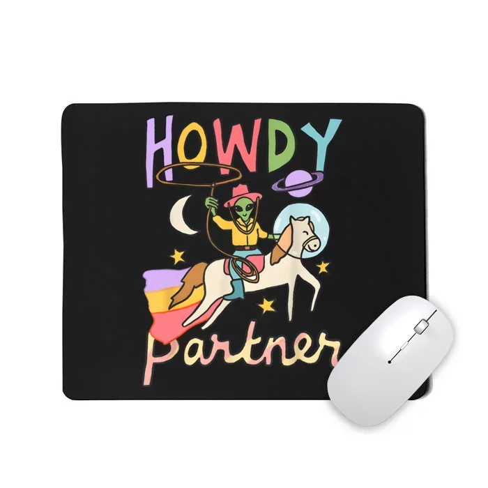 Cute Alien Cowboy UFO Howdy Partner Cowgirl Western Country Mousepad