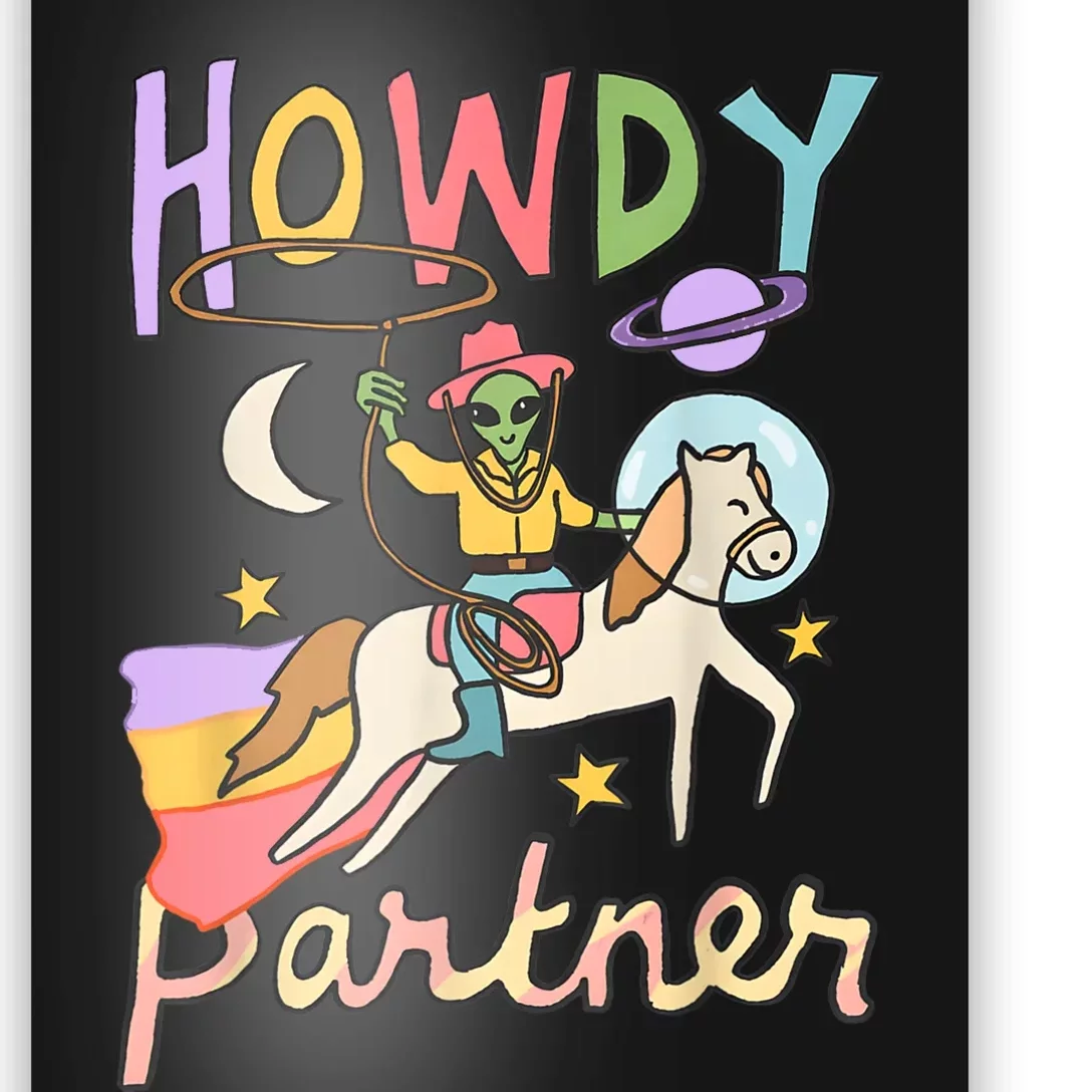 Cute Alien Cowboy UFO Howdy Partner Cowgirl Western Country Poster