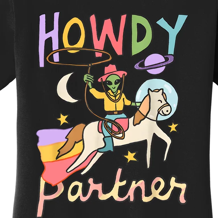 Cute Alien Cowboy UFO Howdy Partner Cowgirl Western Country Women's T-Shirt