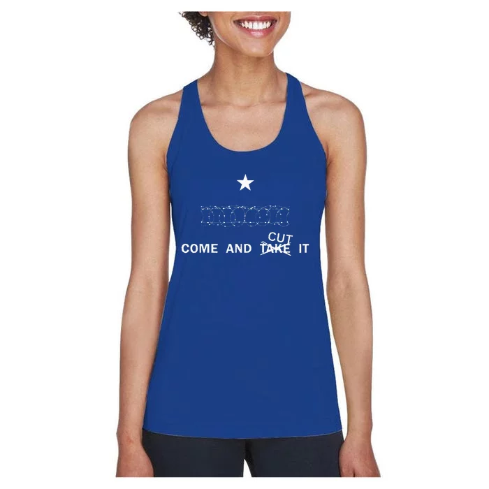 Come And Cut It Border Razor Wire Cutting Us Border Crossing Women's Racerback Tank