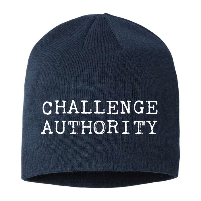 Challenge Authority Civil Rights Social Justice Protest 8 1/2in Sustainable Knit Beanie