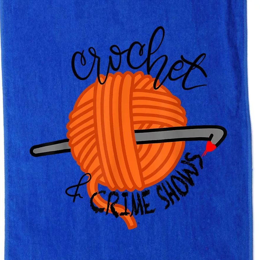 Crochet And Crimes Shows Funny True Crime Crocheting Lover Platinum Collection Golf Towel