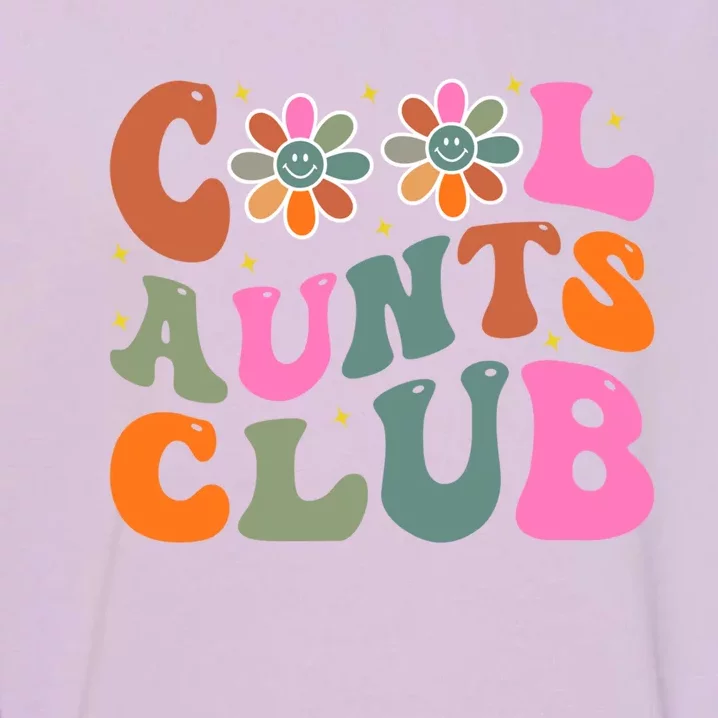 Cool Aunts Club Gift Garment-Dyed Sweatshirt