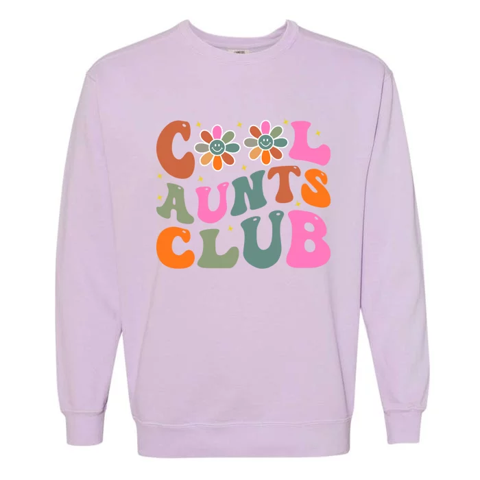 Cool Aunts Club Gift Garment-Dyed Sweatshirt