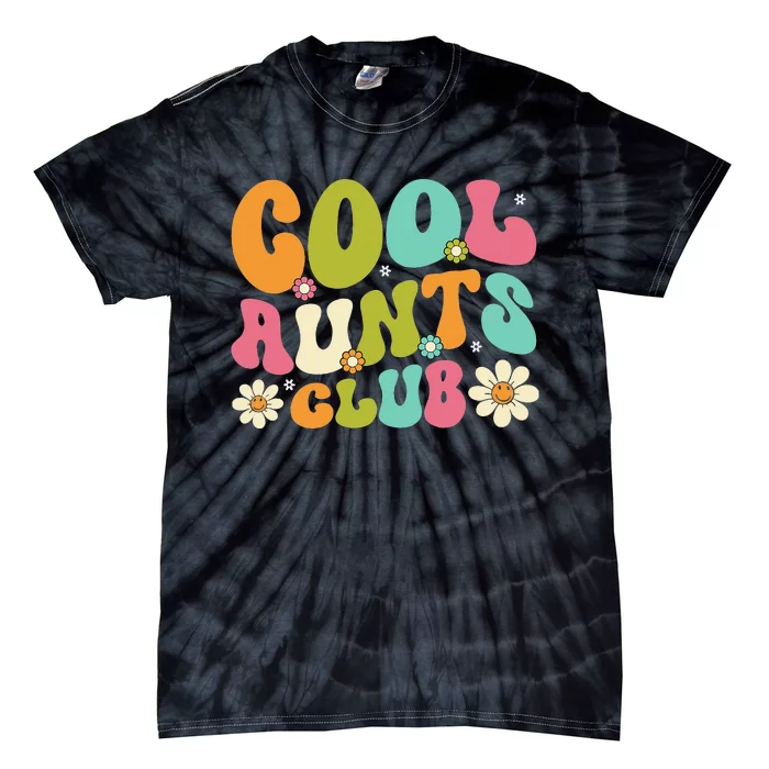 Cool Aunt Club Groovy Retro Smile Cool Aunt Club Aunties Tie-Dye T-Shirt