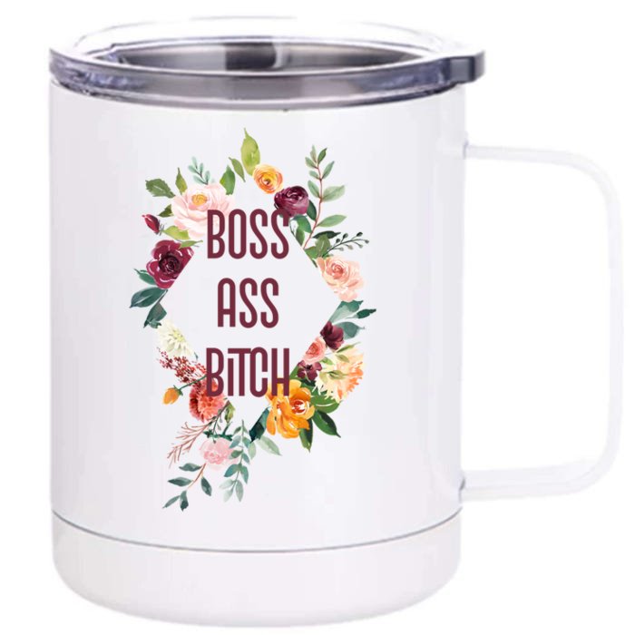 Cool And Chic Boss Ass Bitch Gift Front & Back 12oz Stainless Steel Tumbler Cup