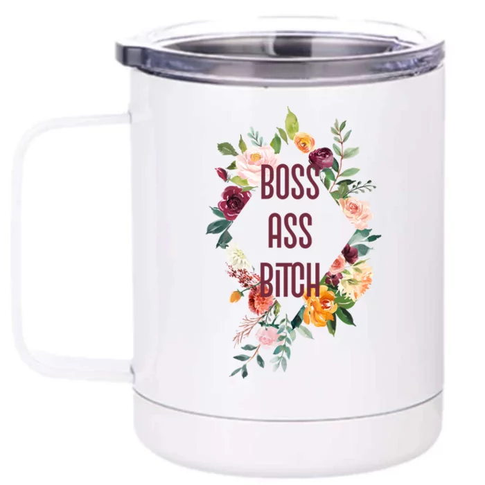 Cool And Chic Boss Ass Bitch Gift Front & Back 12oz Stainless Steel Tumbler Cup