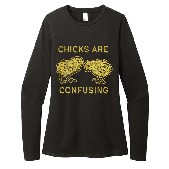 CHICKS ARE CONFUSING Womens CVC Long Sleeve Shirt