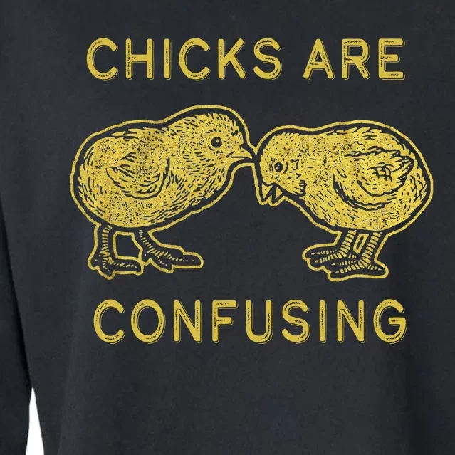 CHICKS ARE CONFUSING Cropped Pullover Crew