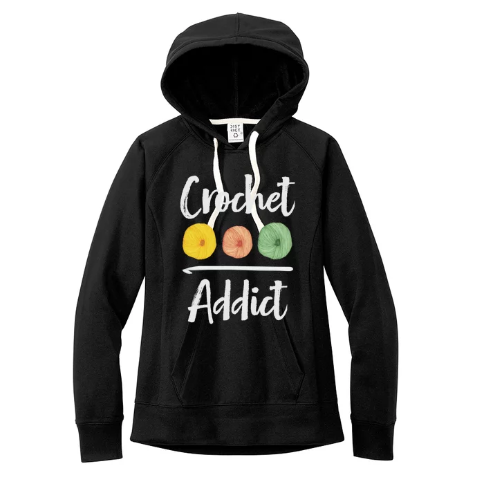 Crochet Addict Crocheting Gift For Mom Crocheters Yarn Lover Gift Women's Fleece Hoodie