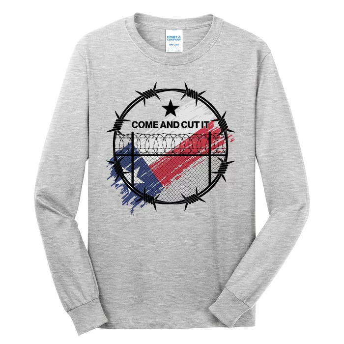 Come And Cut It Barbwire Texas Flag Tall Long Sleeve T-Shirt