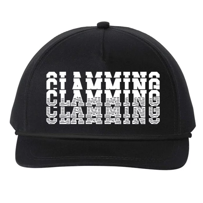 Clamming All Clam Digs ThatS How We DigEm Gift Snapback Five-Panel Rope Hat