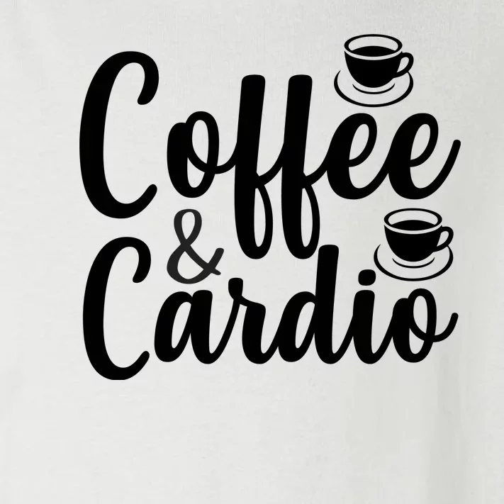 Coffee And Cardio Toddler Long Sleeve Shirt