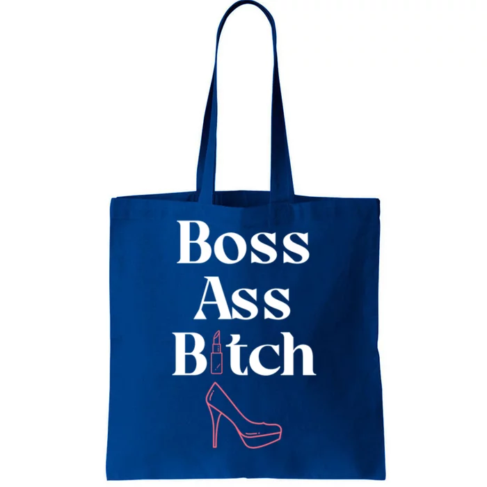 Cool And Chic Boss Ass Bitch Pink Lipstick Stilettos Gift Tote Bag