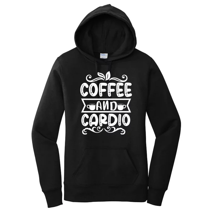 Coffee And Cardio Women's Pullover Hoodie