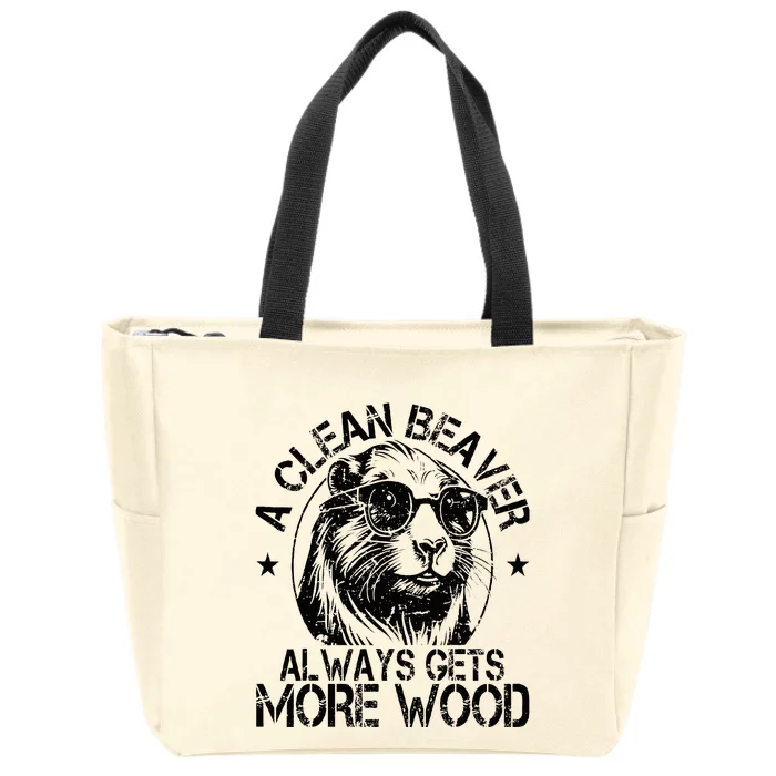 Cute American Clean Beaver Always Gets More Wood Beaver Love Zip Tote Bag