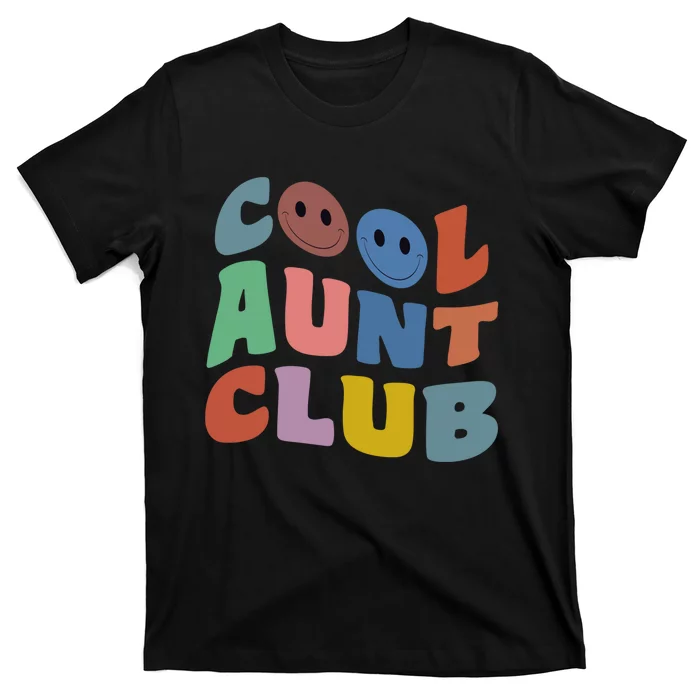 Cool Aunt Club Funny Smile Colorful Cool Aunt Club Aunties T-Shirt