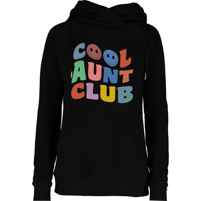 Cool Aunt Club Funny Smile Colorful Cool Aunt Club Aunties Womens Funnel Neck Pullover Hood