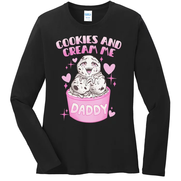 Cookies And Cream Me Daddy Funny Halloween Humor Sarcasm Ladies Long Sleeve Shirt