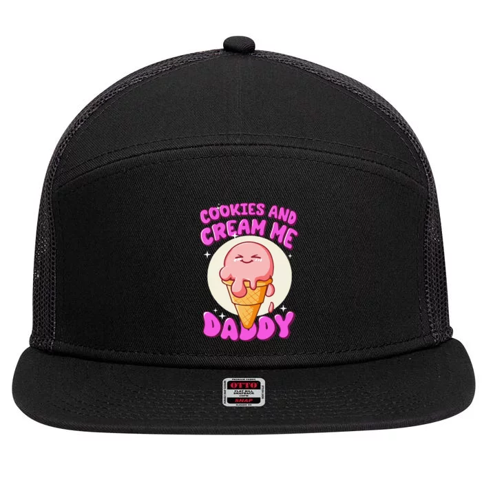 Cookies And Cream Me Daddy Funny Halloween Humor Sarcasm 7 Panel Mesh Trucker Snapback Hat