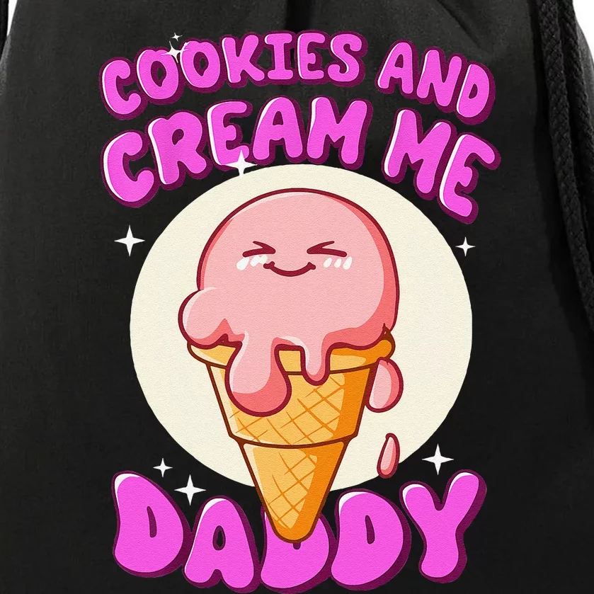 Cookies And Cream Me Daddy Funny Halloween Humor Sarcasm Drawstring Bag