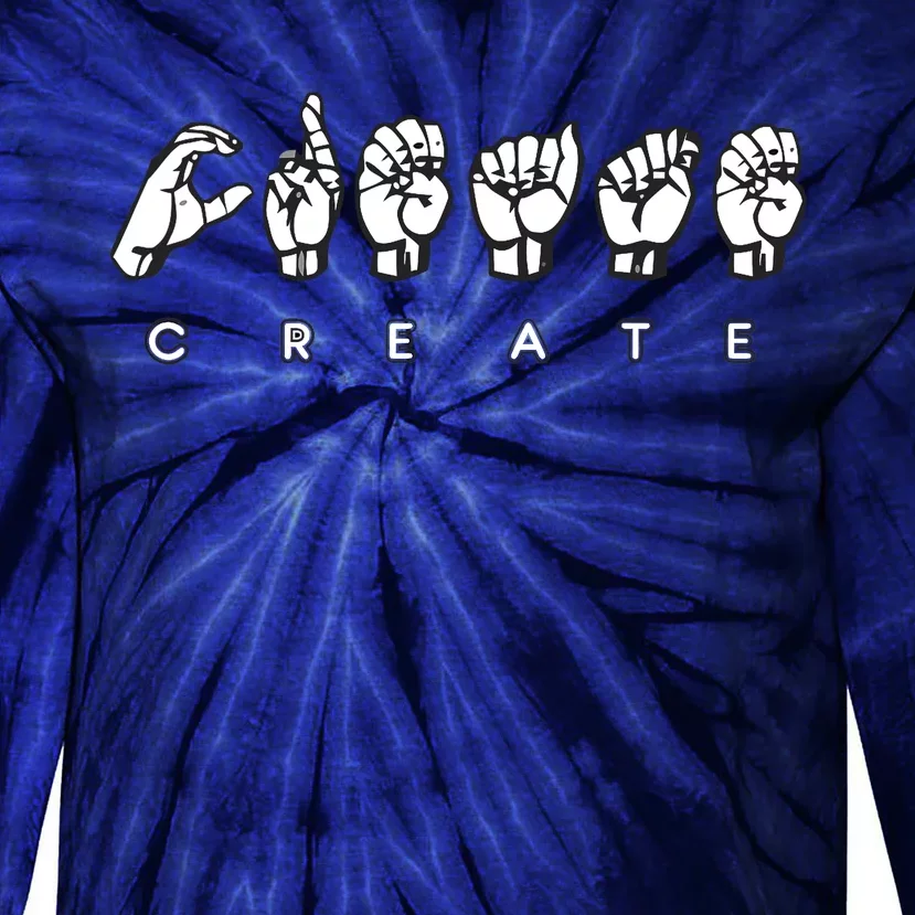 Create (ASL) Tie-Dye Long Sleeve Shirt