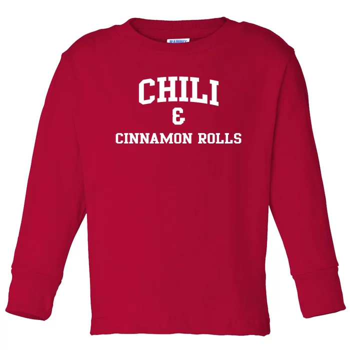 Chili And Cinnamon Rolls Toddler Long Sleeve Shirt