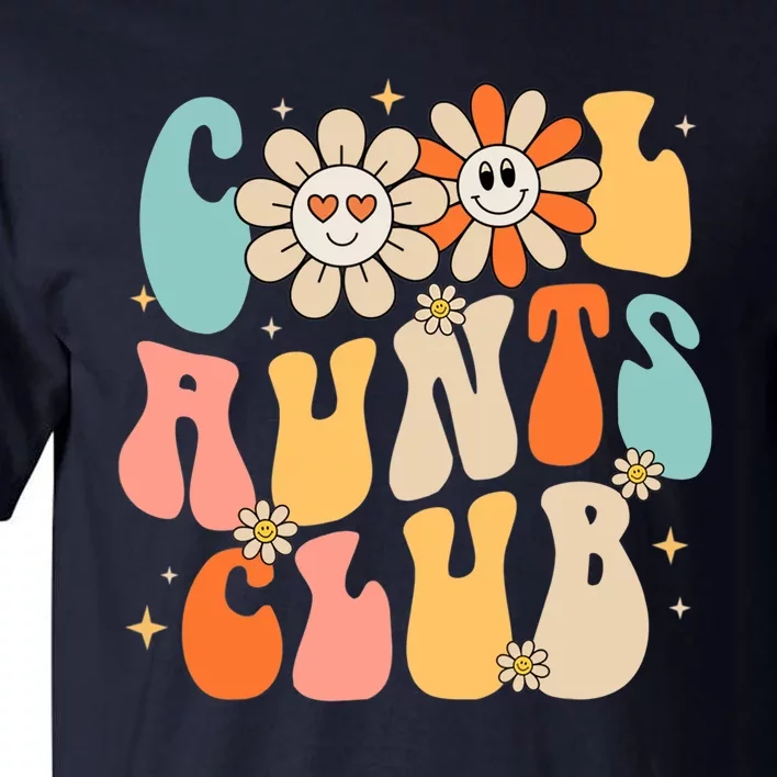 Cool Aunt Club Groovy Retro Funny Aunt Club Aunties Tall T-Shirt