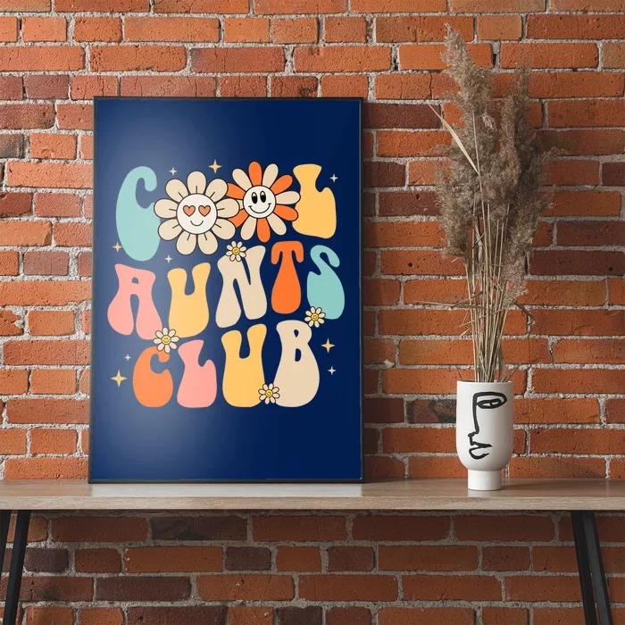 Cool Aunt Club Groovy Retro Funny Aunt Club Aunties Poster