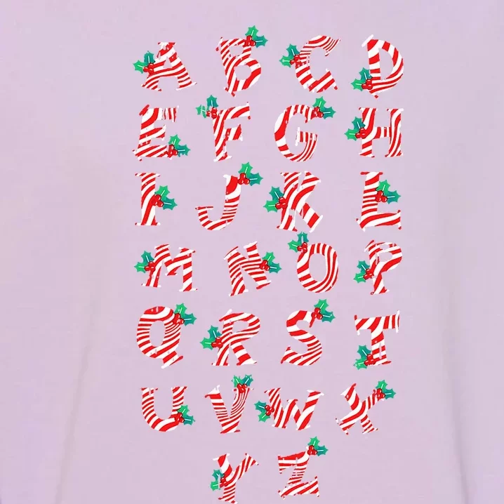 Christmas Alphabet Candy Cane XMas Holiday Teacher Garment-Dyed Sweatshirt