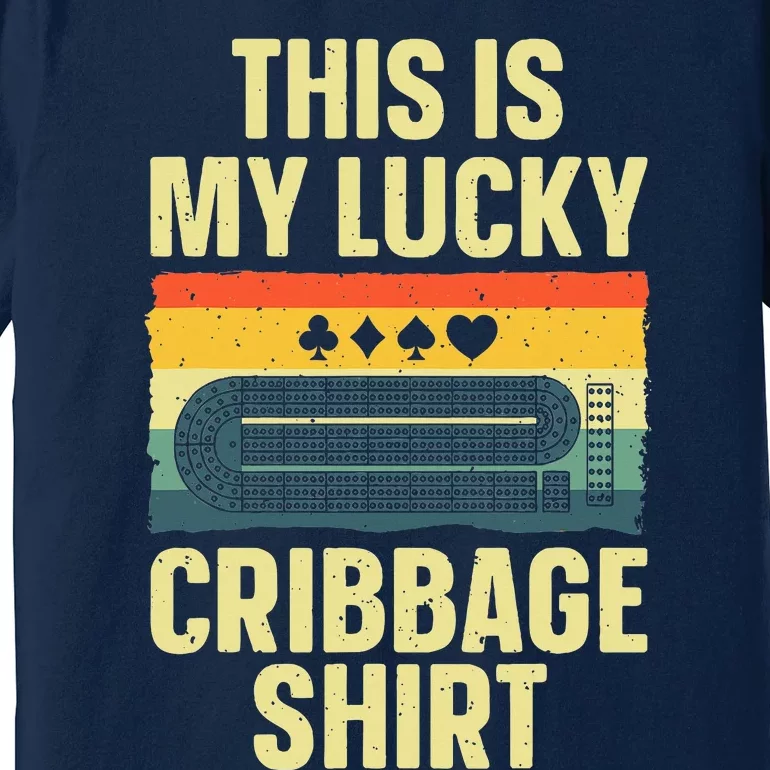 Cribbage Art Cribbage Board Cribbage Player Premium T-Shirt