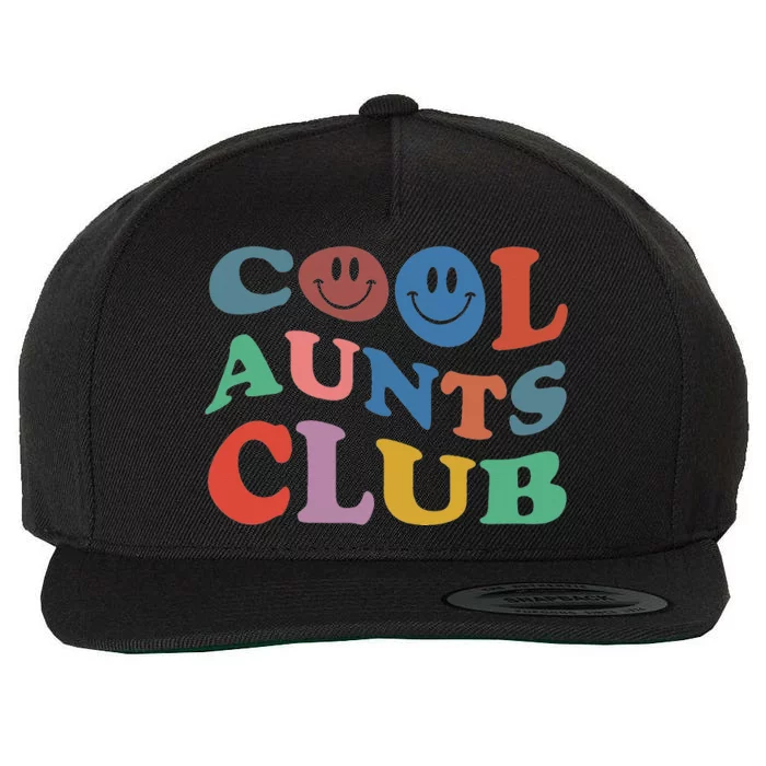 Cool Aunts Club Best Aunt Ever Gift For Aunt Wool Snapback Cap