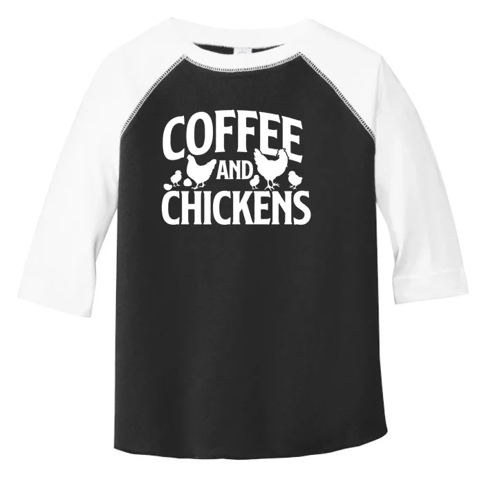 Coffee And Chickens Chicken Lover Poultry Owner Toddler Fine Jersey T-Shirt