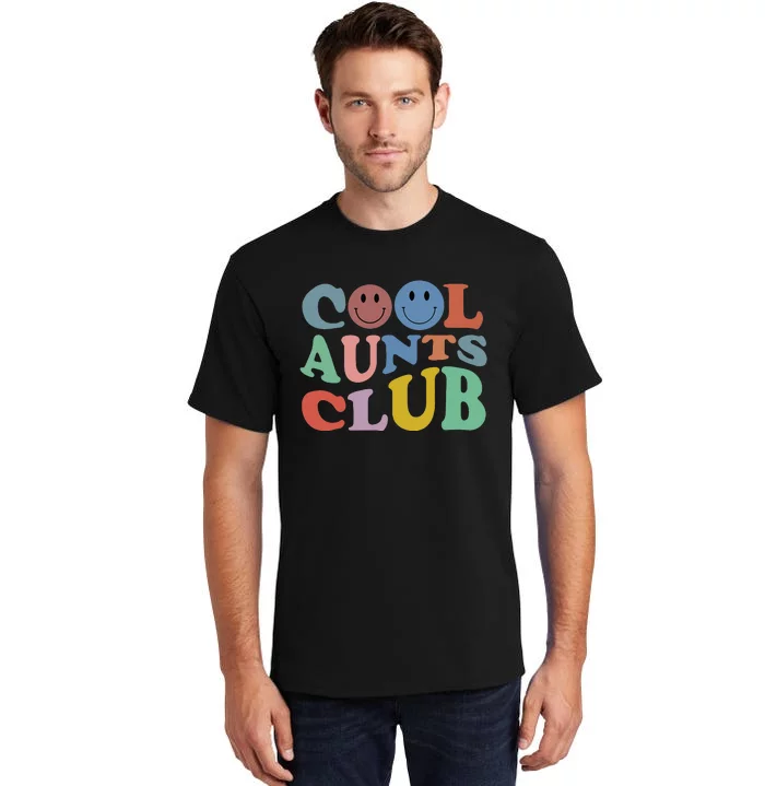 Cool Aunt Club Funny Smile Colorful Cool Aunt Club Aunties Tall T-Shirt